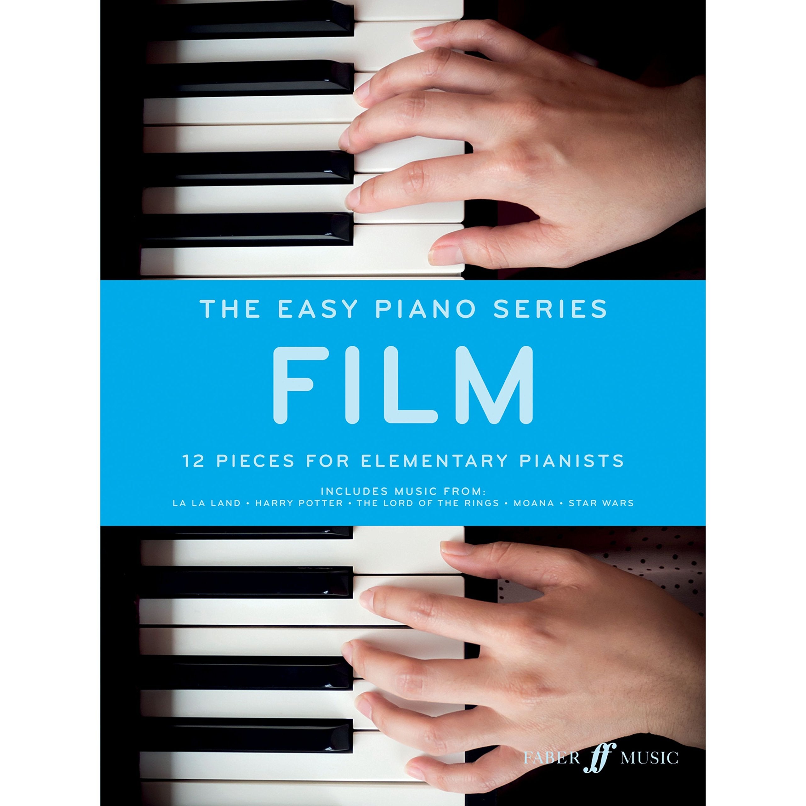 The Easy Piano Series: Film: 12 Pieces for Elementary Pianists Social Sciences