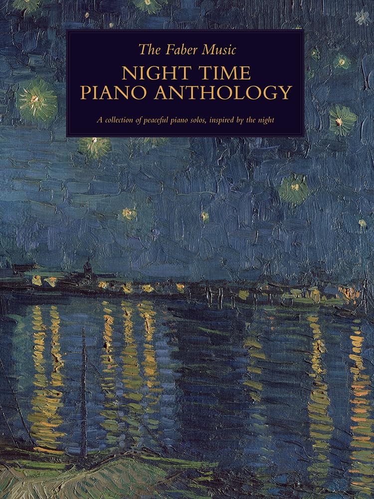 The Faber Music Night Time Piano Anthology Sheet Music