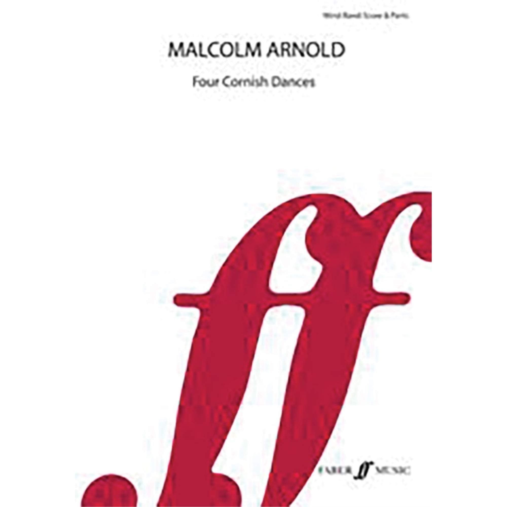 Four Cornish Dances: Score & Parts (Faber Edition: Faber Wind Band Series) Social Sciences