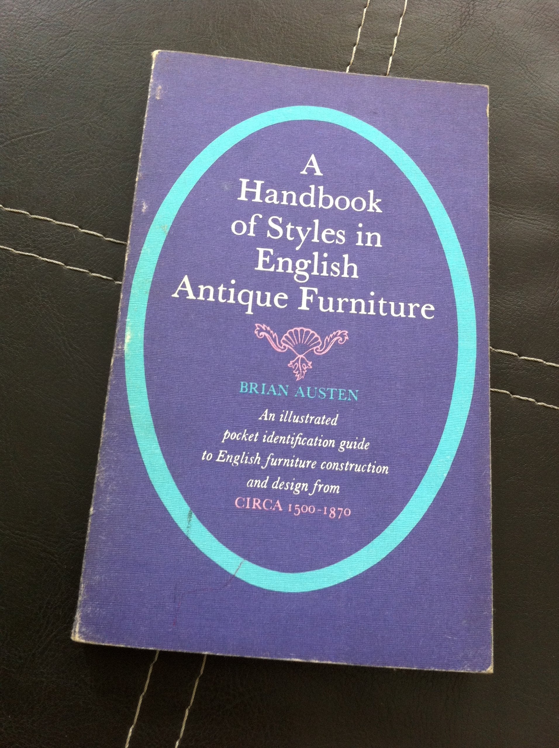 Handbook of Styles in English Antique Furniture Books