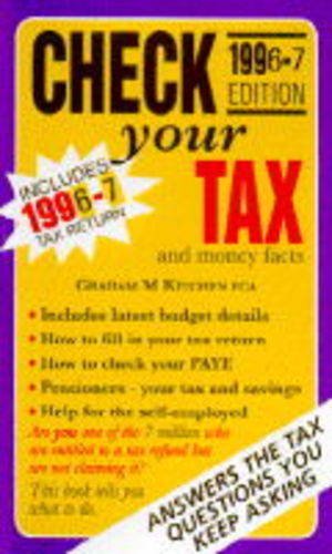 Check Your Tax and Money Facts 1996-97 Business, Finance & Career