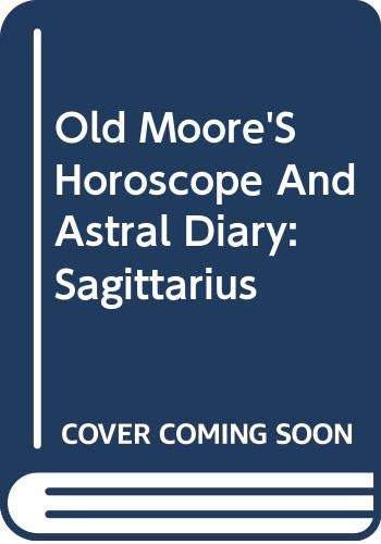 Old Moore's Horoscope and Astral Diary: Aquarius (Old Moore's Horoscope and Astral Diary, 1997) Religion & Esotericism