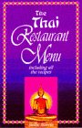 The Thai Restaurant Menu Including All the Recipes Leisure, Home & Garden