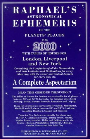 Raphael's Astronomical Ephemeris of the Planets' Places for 2000: A Complete Aspectarian: Mean Obliquity of the Ecliptic, 2000, 23 26 21 Natural Sciences