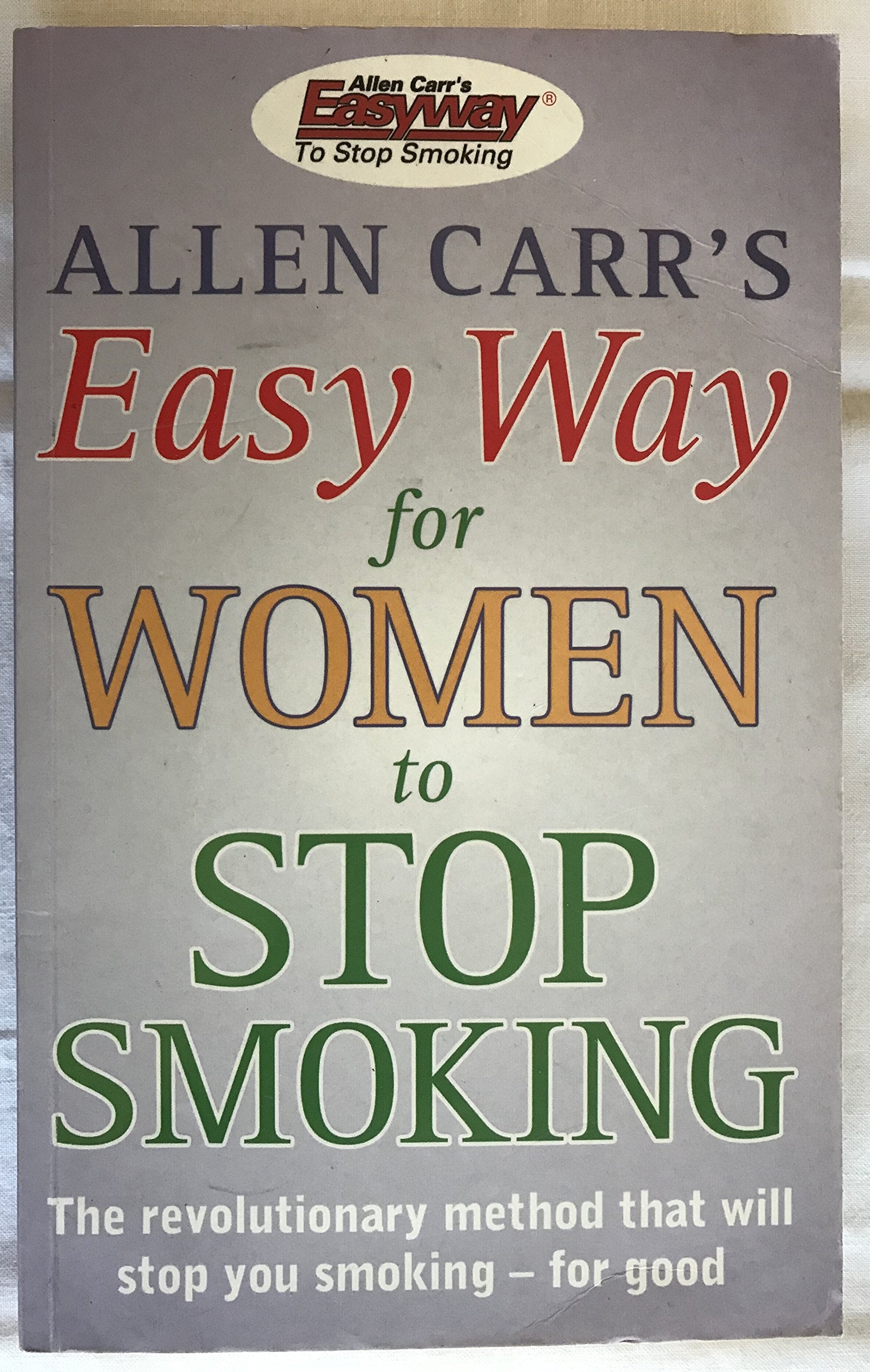 Allen Carr's Easy Way for Women to Stop Smoking Health, Nutrition & Fitness