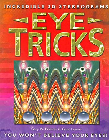 Eye Tricks: You Won't Believe Your Eyes book
