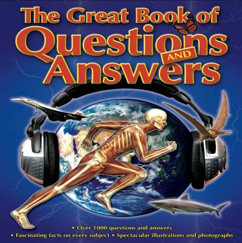 The Great Book of Questions and Answers: Over 1000 Questions and Answers Non-fiction