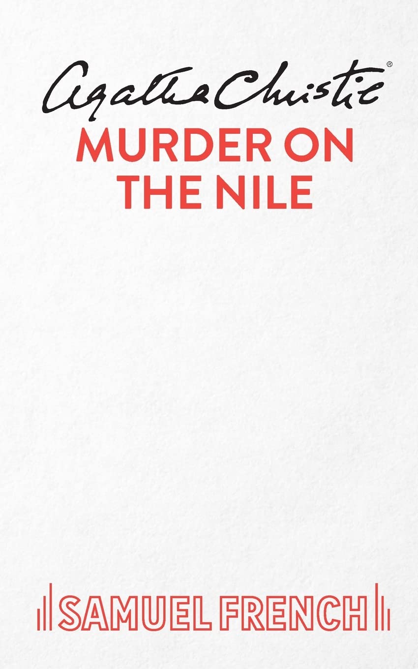 Murder On The Nile (Acting Edition S.) Drama