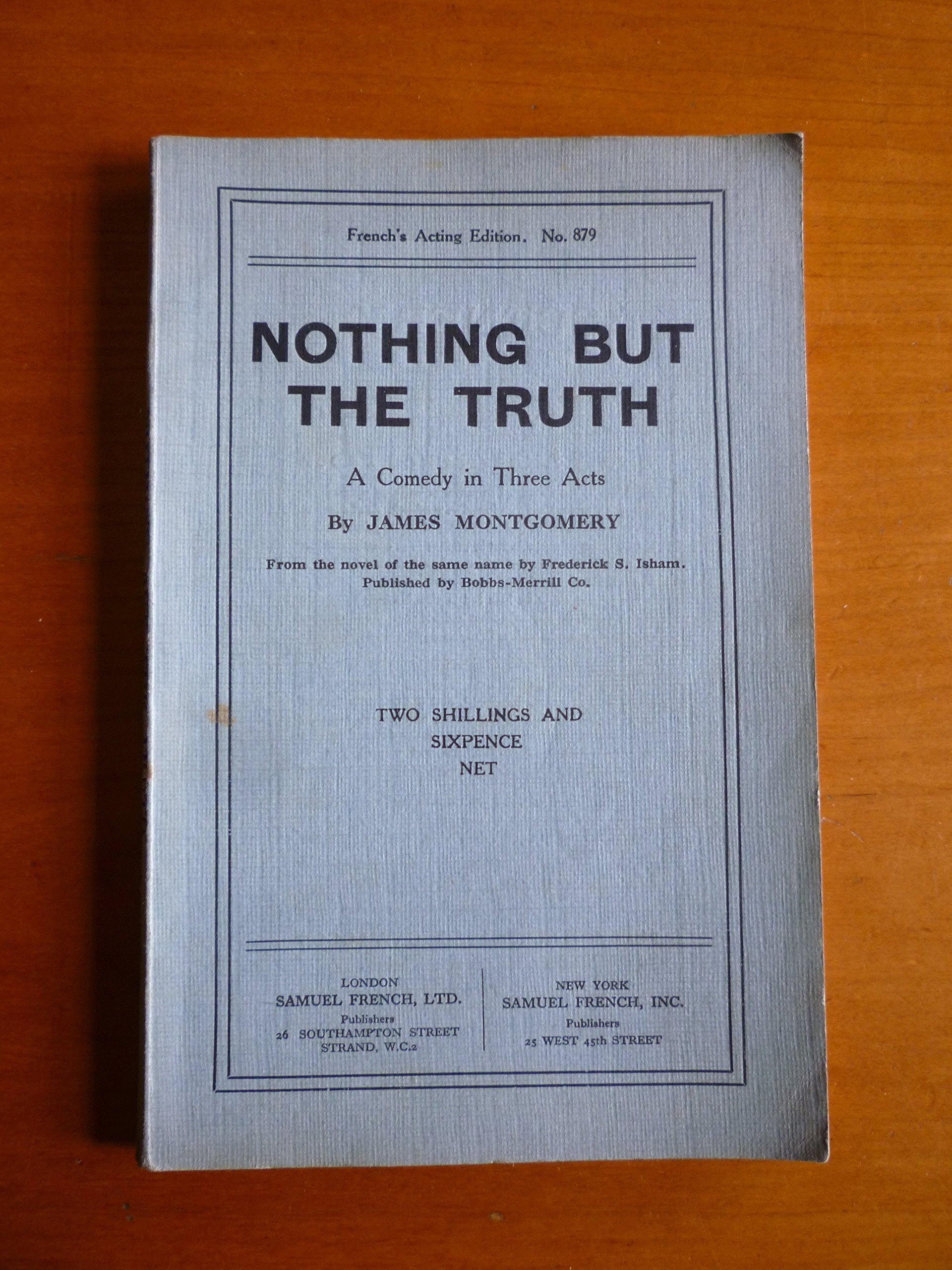 Nothing But the Truth: Play (Acting Edition S.) Drama