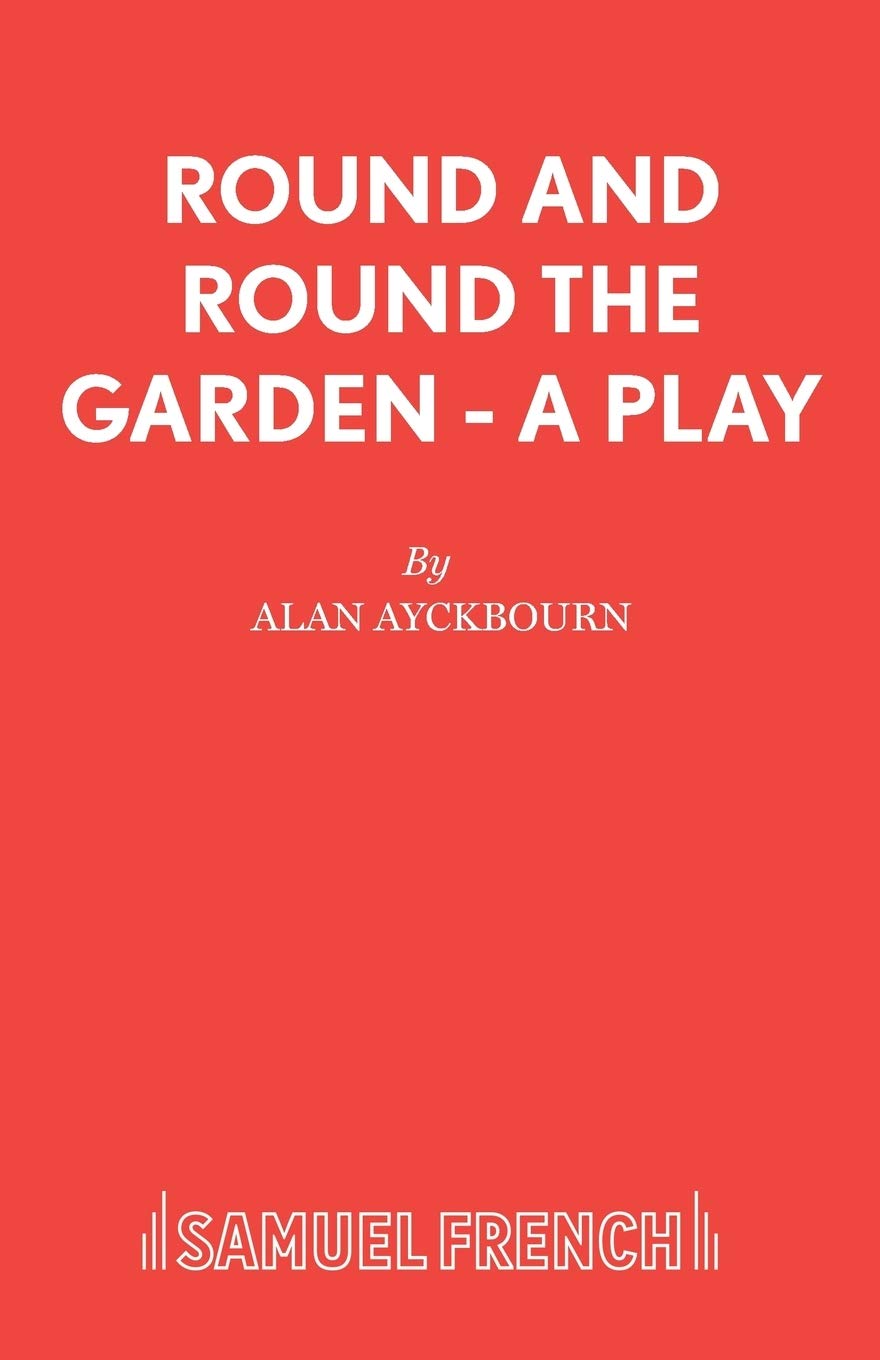 Round and Round the Garden - A Play book