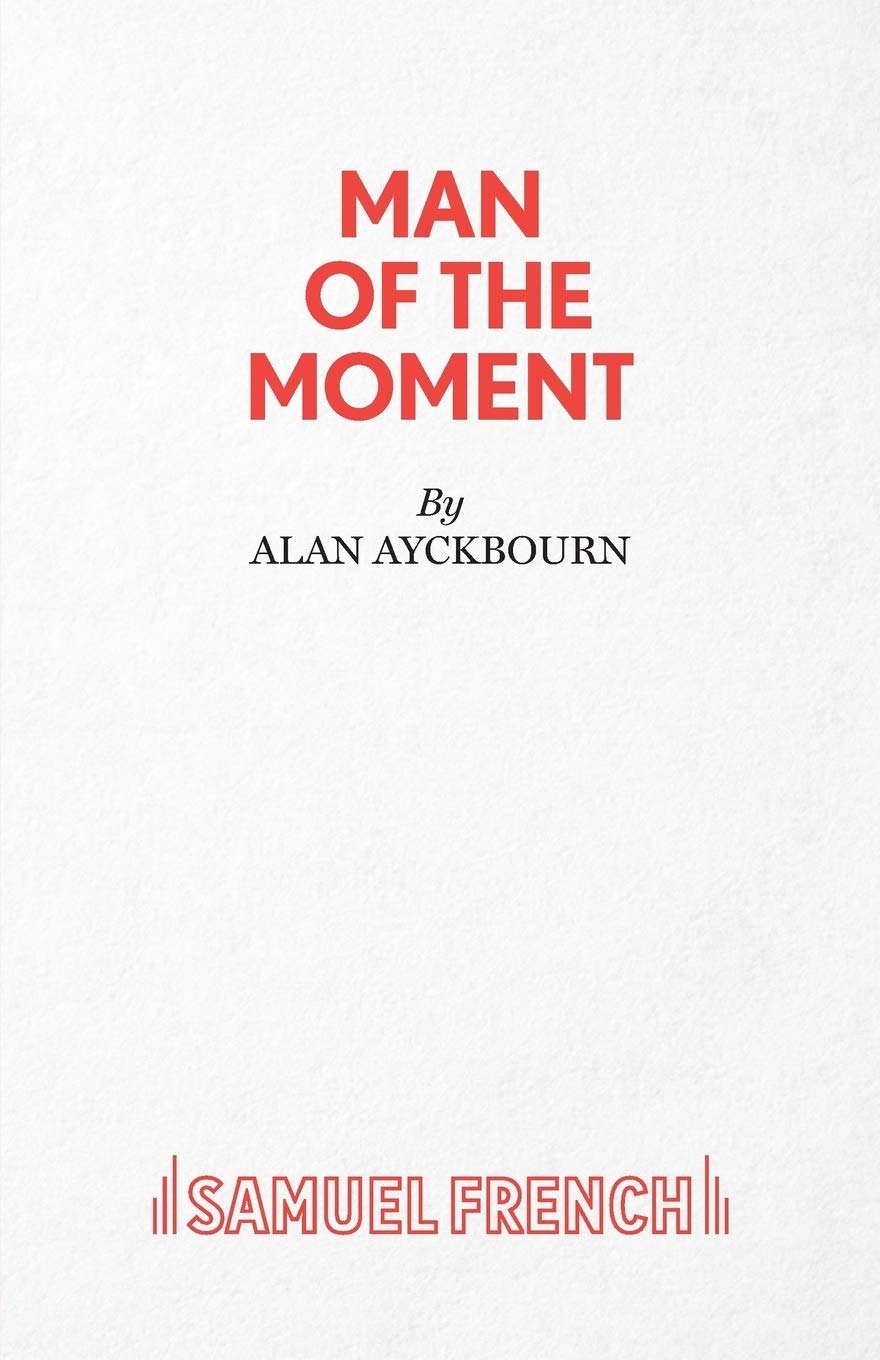 Man of the Moment - A Play Media & Communication