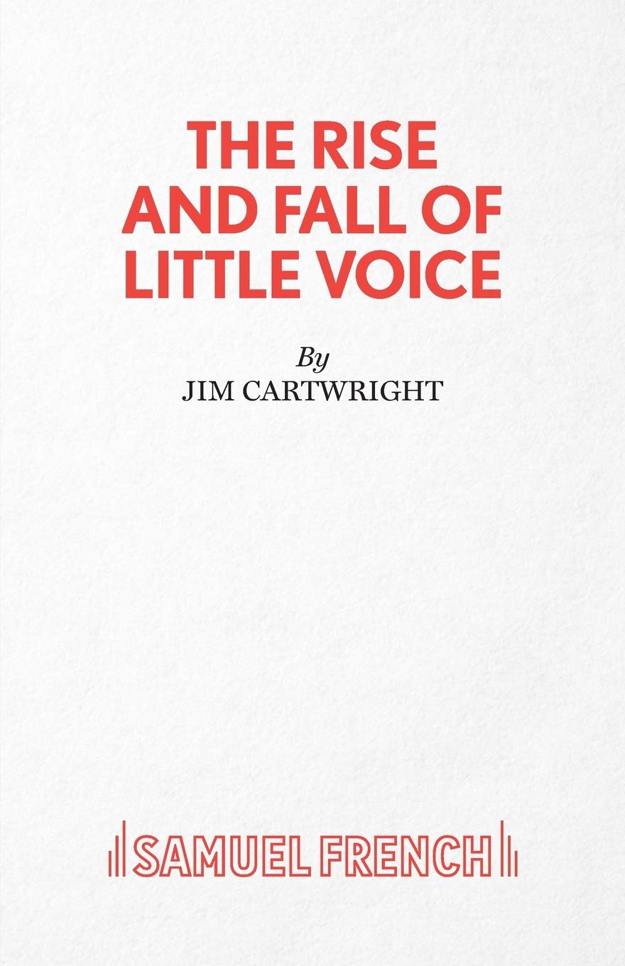 The Rise and Fall of Little Voice - A Play (Acting Edition S.) Drama