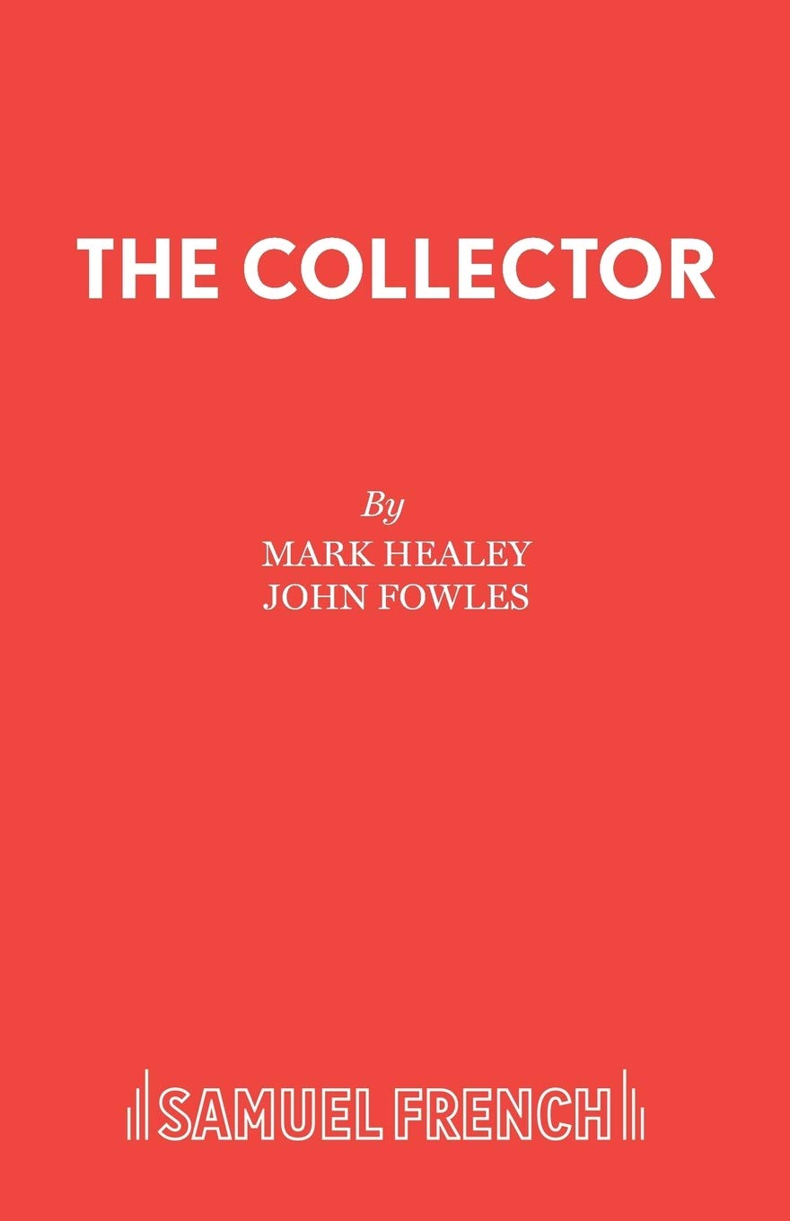 The Collector (French's Acting Editions) Drama