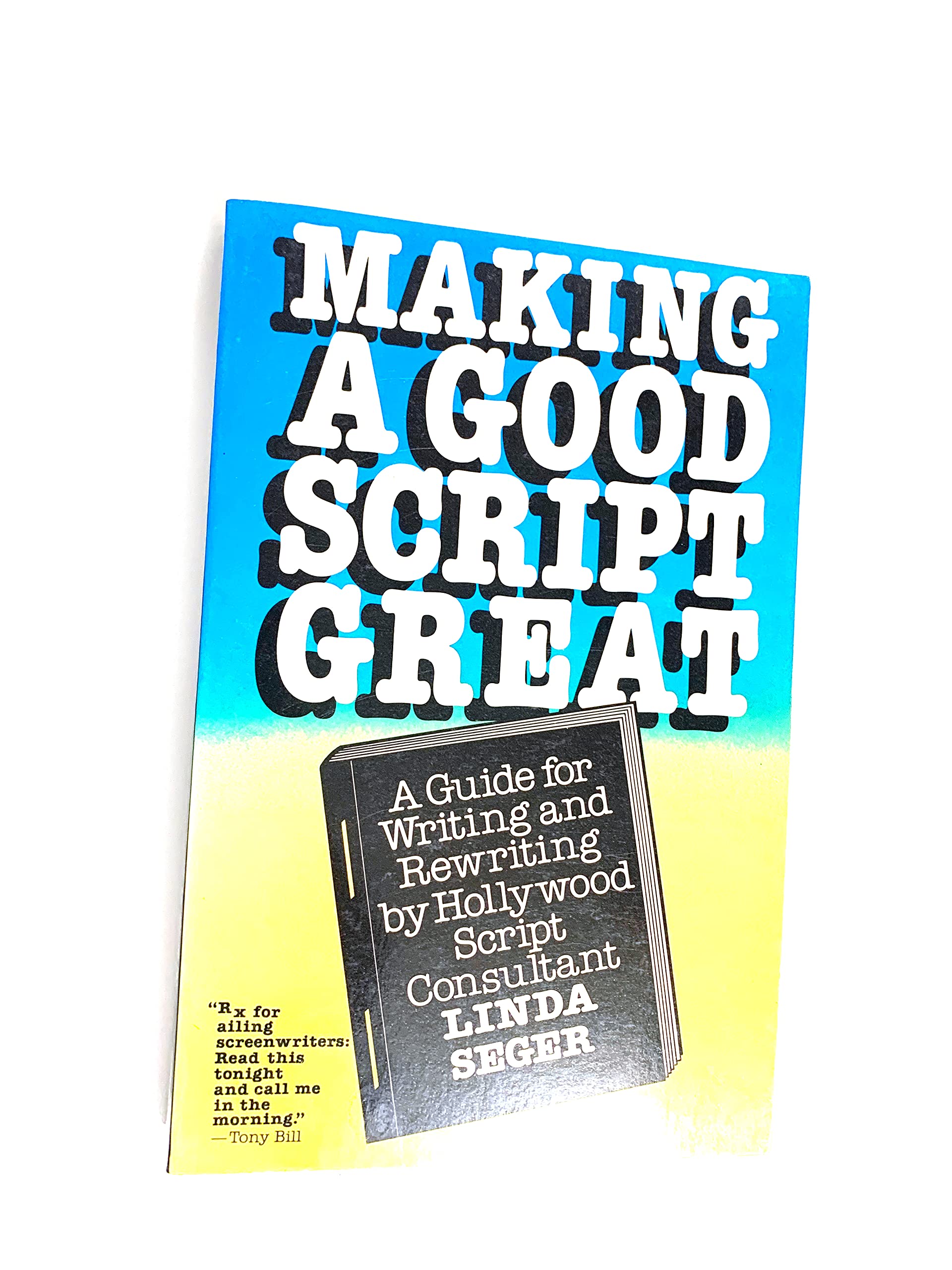 Making a Good Script Great: Guide for Writing and Rewriting Social Sciences Books