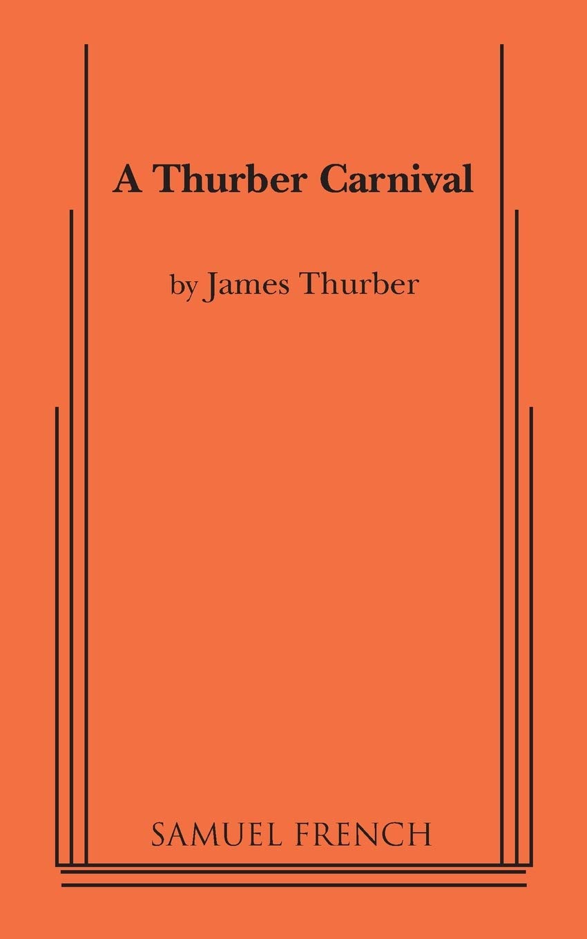 A Thurber Carnival Drama