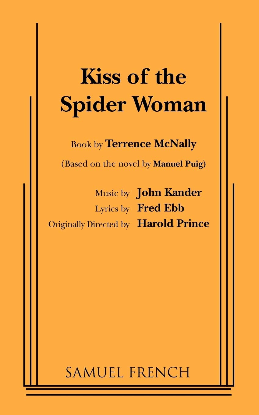 Kiss of the Spider Woman (French's Musical Library) LGBTQ+