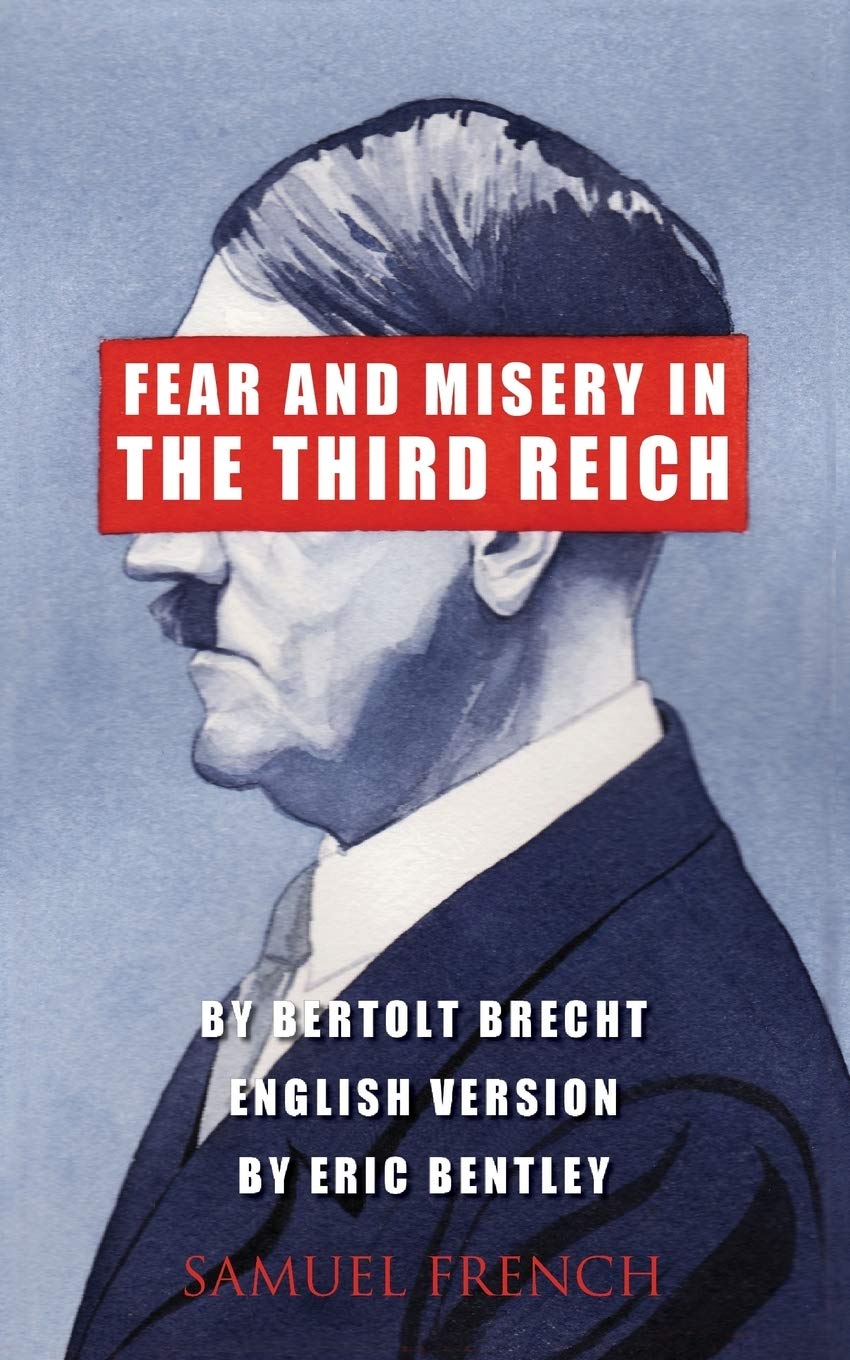 Fear and Misery in the Third Reich Drama