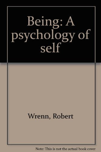 Being: A psychology of self book