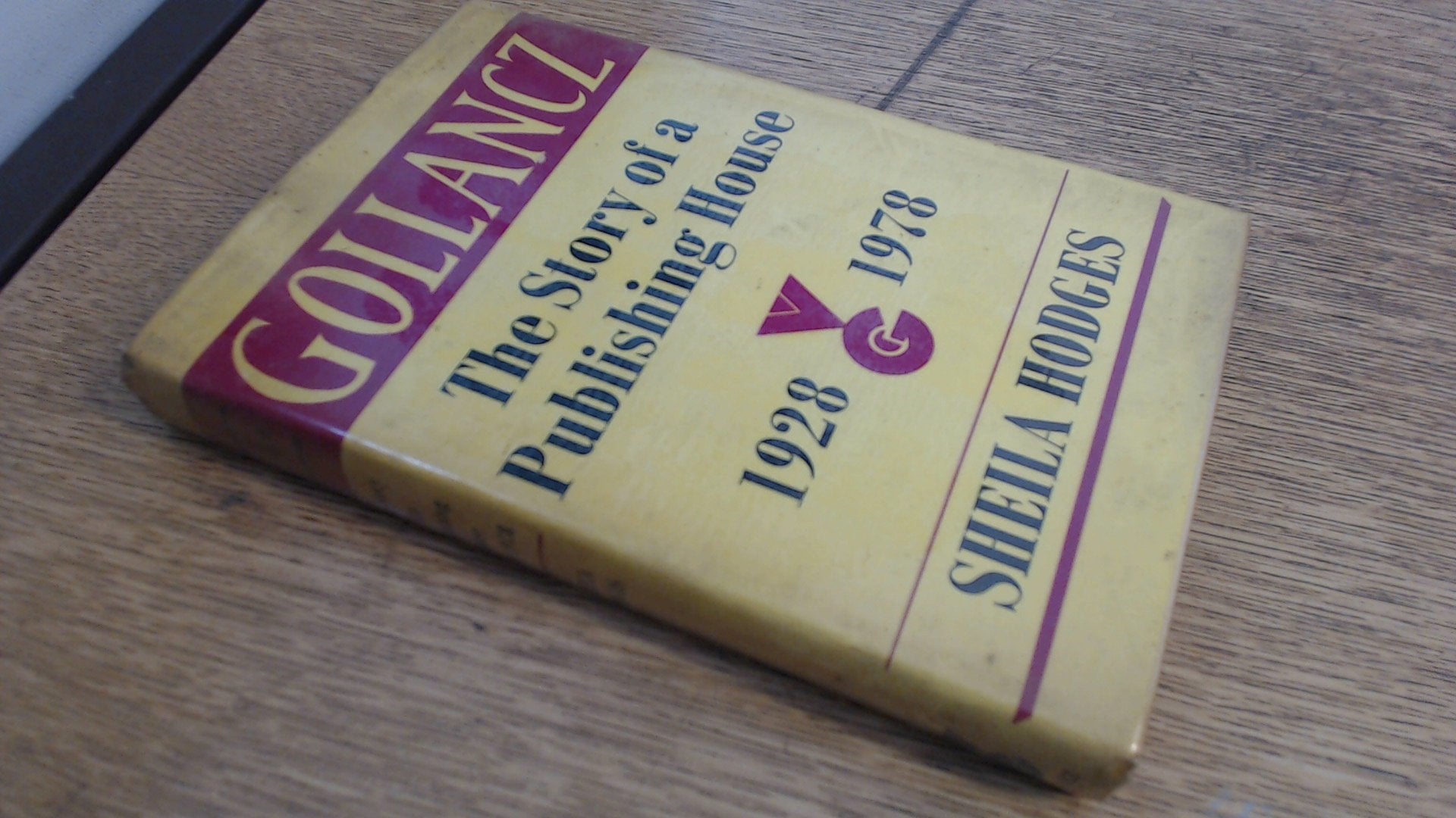 Gollancz: The Story of a Publishing House, 1928-78 Books