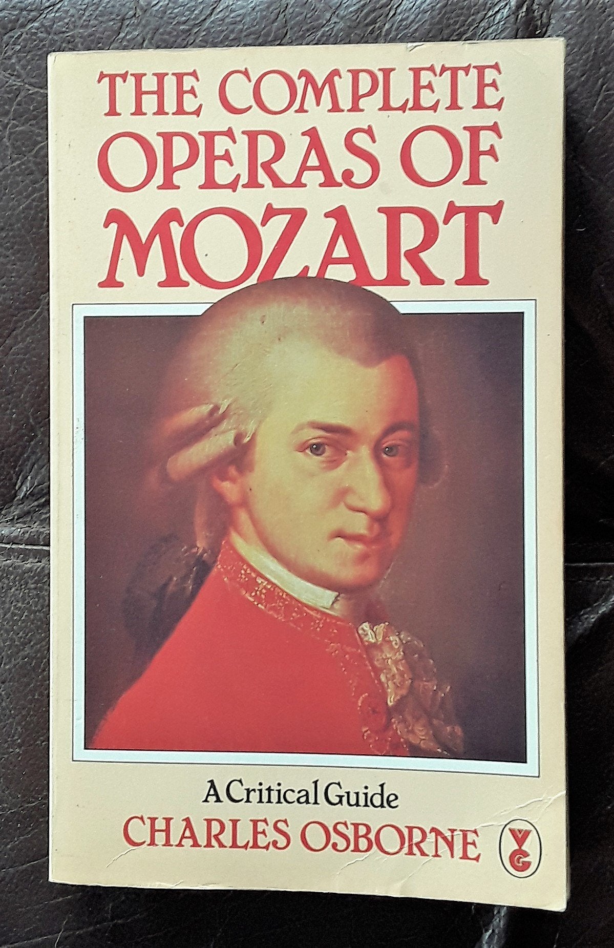 The Complete Operas of Mozart Arts & Music