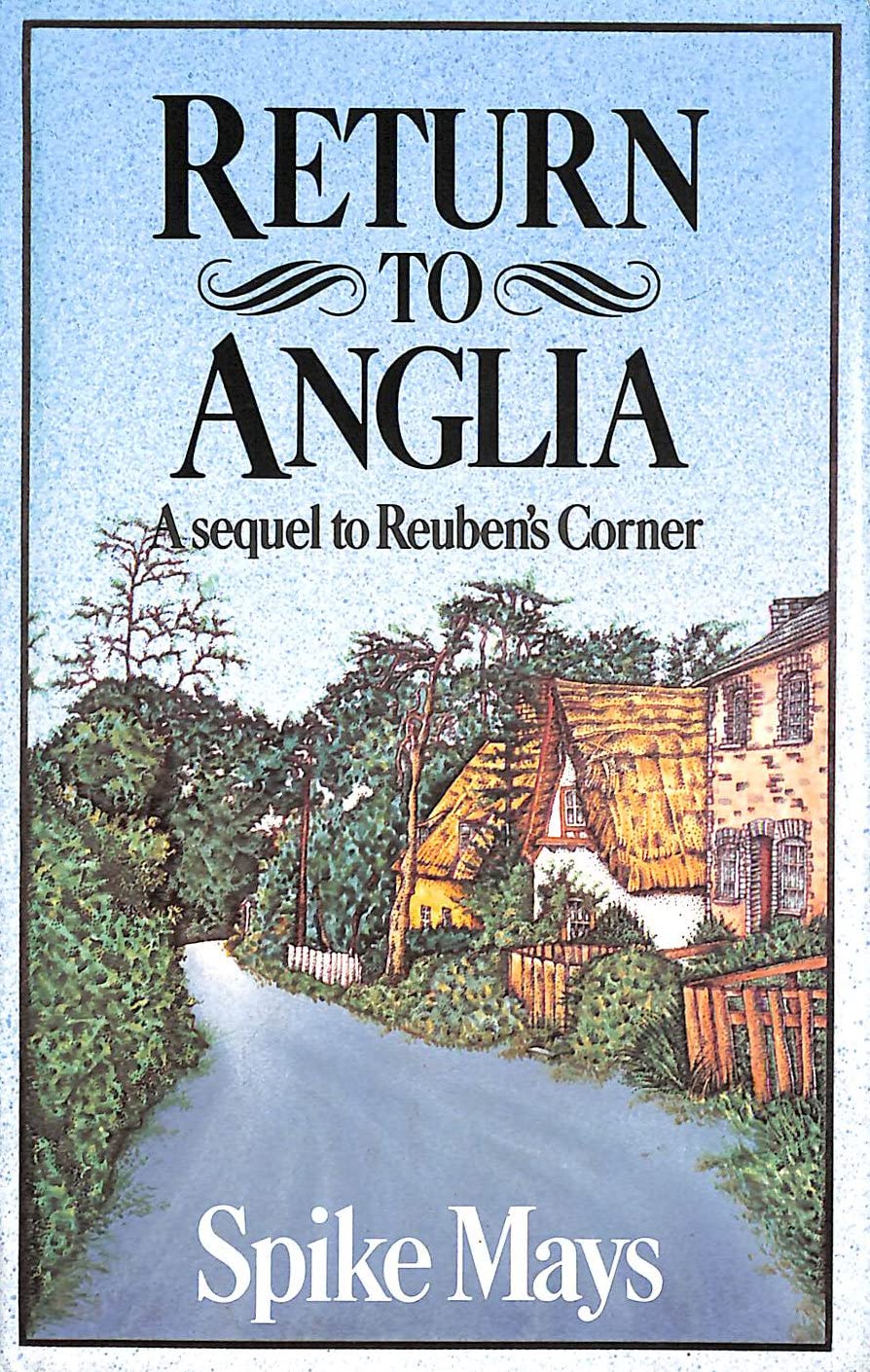 Return to Anglia Politics & History