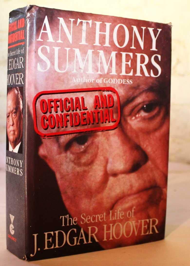 Official And Confidential:The Secret Life of J Edgar Hoover: Secret Life of J.Edgar Hoover Social Sciences