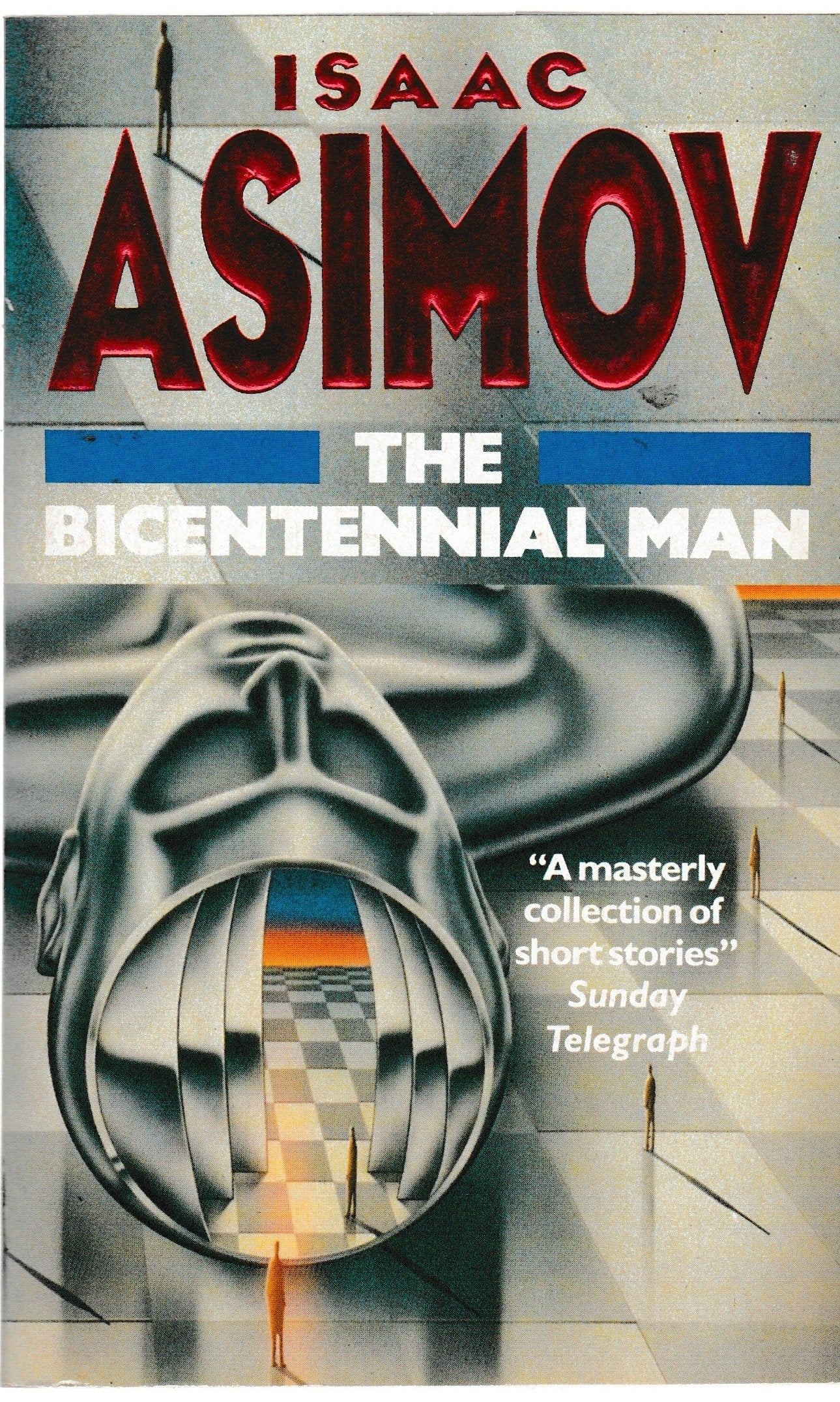 The Bicentennial Man and Other Stories Essays & Short Stories