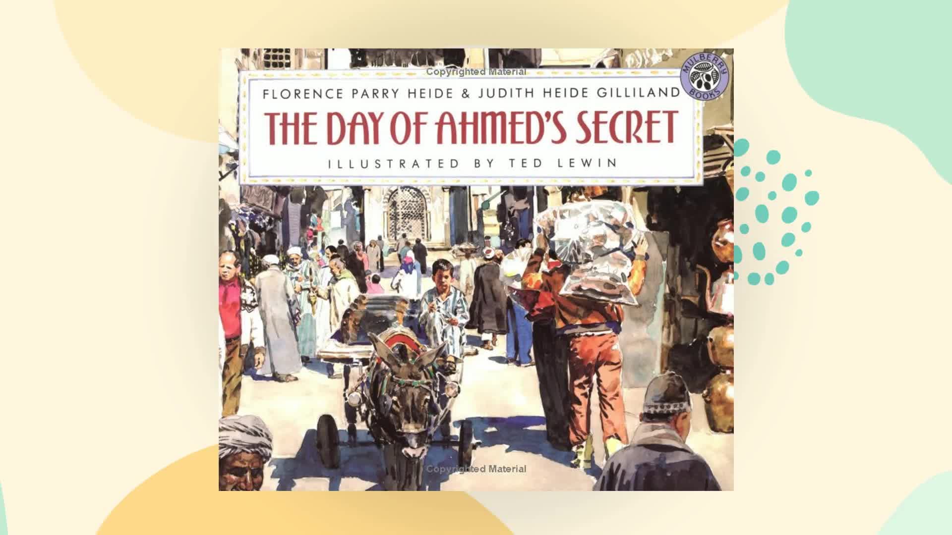 The Day of Ahmed's Secret book