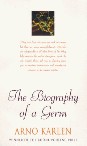 The Biography of a Germ: A Very Small Life book