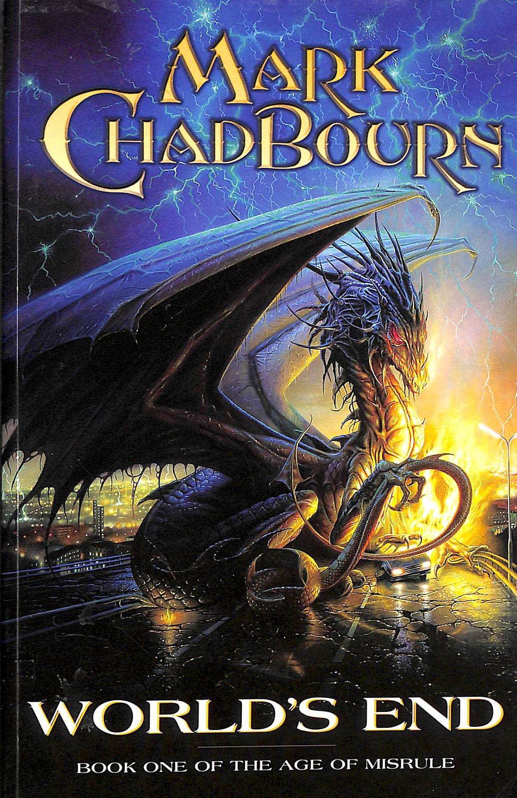 World's End: Book One the "The Age of Misrule" Fantasy & Sci-Fi