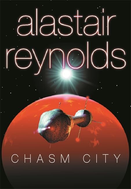 Chasm City (Gollancz S.F.) Fantasy & Sci-Fi