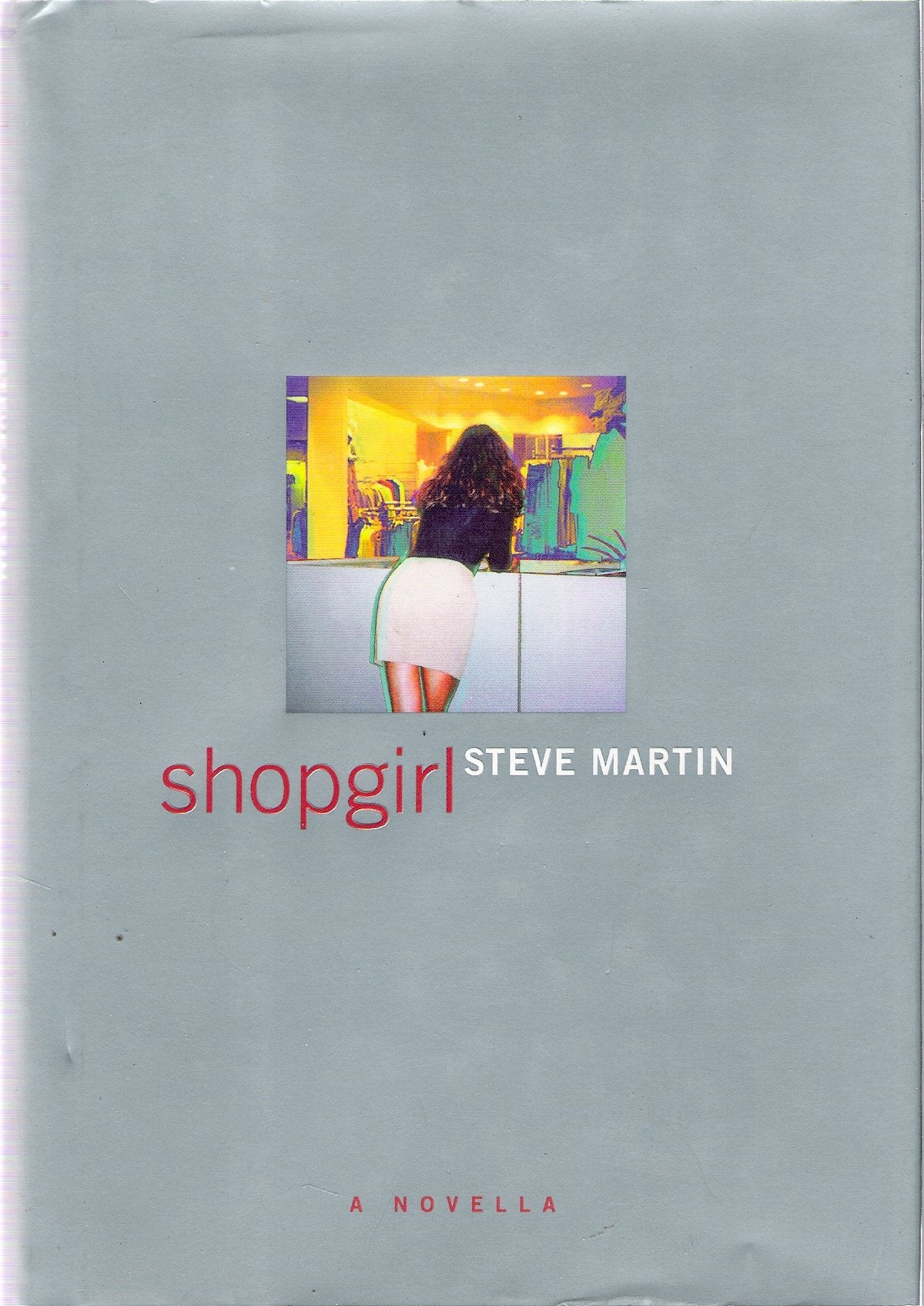 Shopgirl: A highly acclaimed L.A. fable by one of Hollywood's greatest comics Contemporary literature