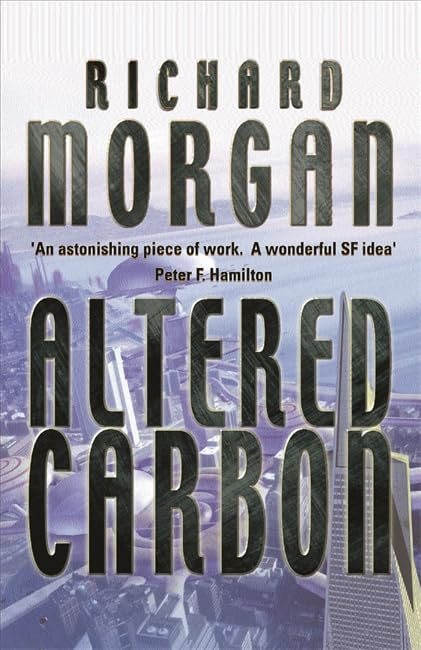 Altered Carbon: Netflix Altered Carbon book 1 Fantasy & Sci-Fi