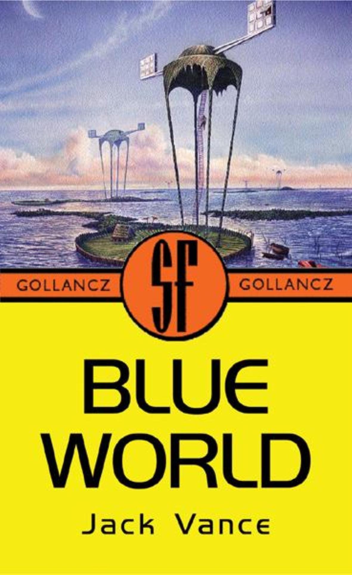 The Blue World (Gollancz S.F.) Fantasy & Sci-Fi