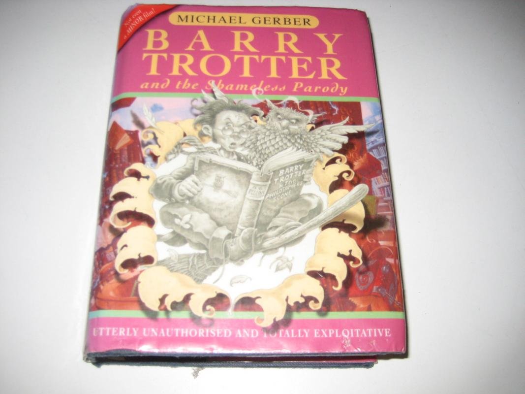 Barry Trotter and the Shameless Parody Contemporary literature