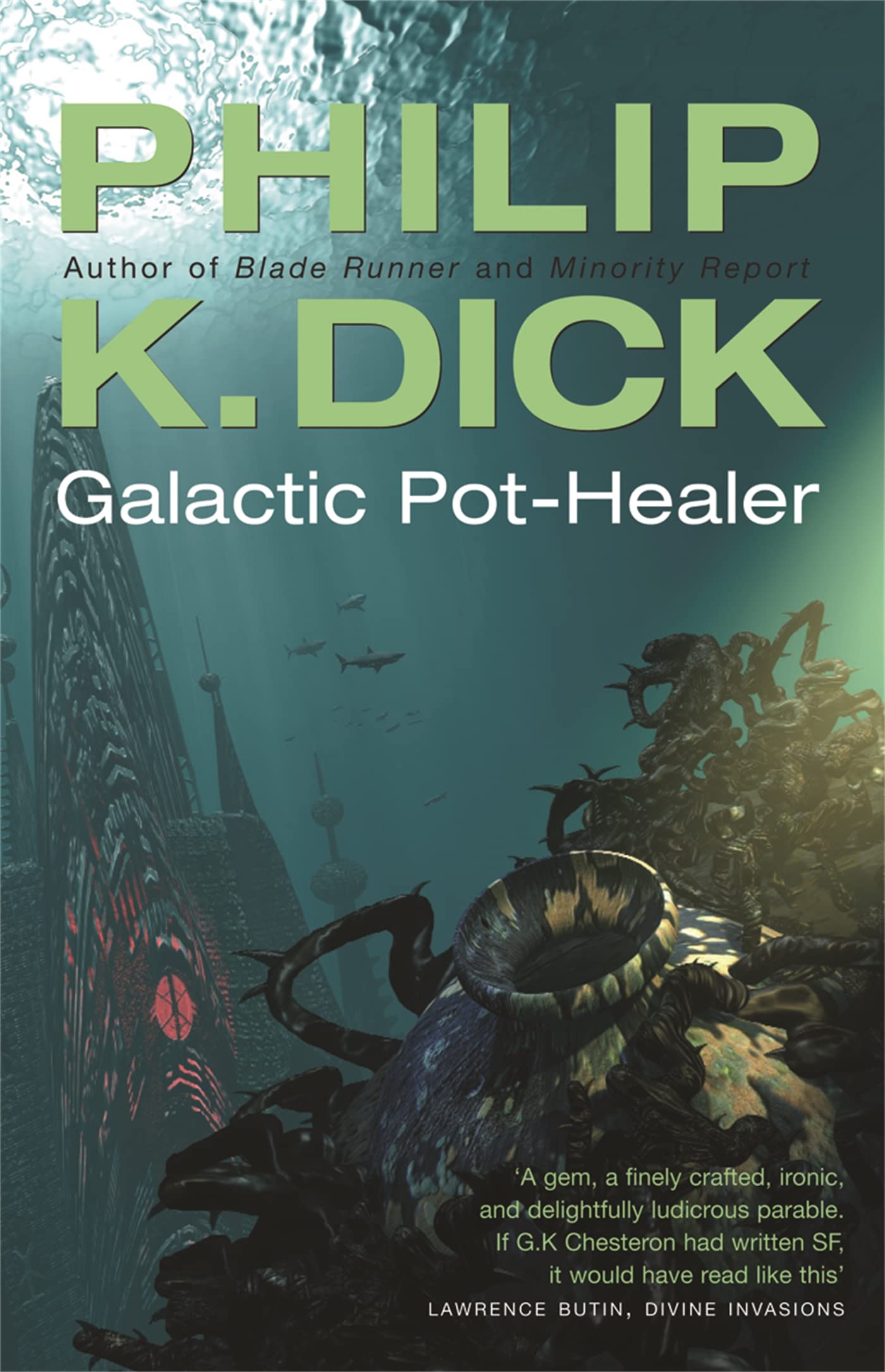 Galactic Pot-Healer: Philip K. Dick (GOLLANCZ S.F.) Classics