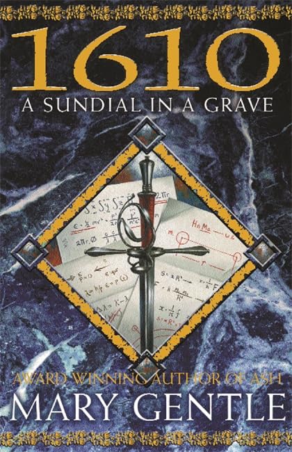 1610: A Sundial In A Grave (Gollancz S.F.) Fantasy & Sci-Fi
