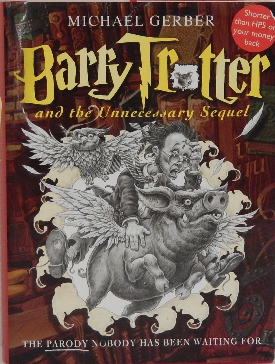 Barry Trotter and the Unnecessary Sequel Contemporary literature Books