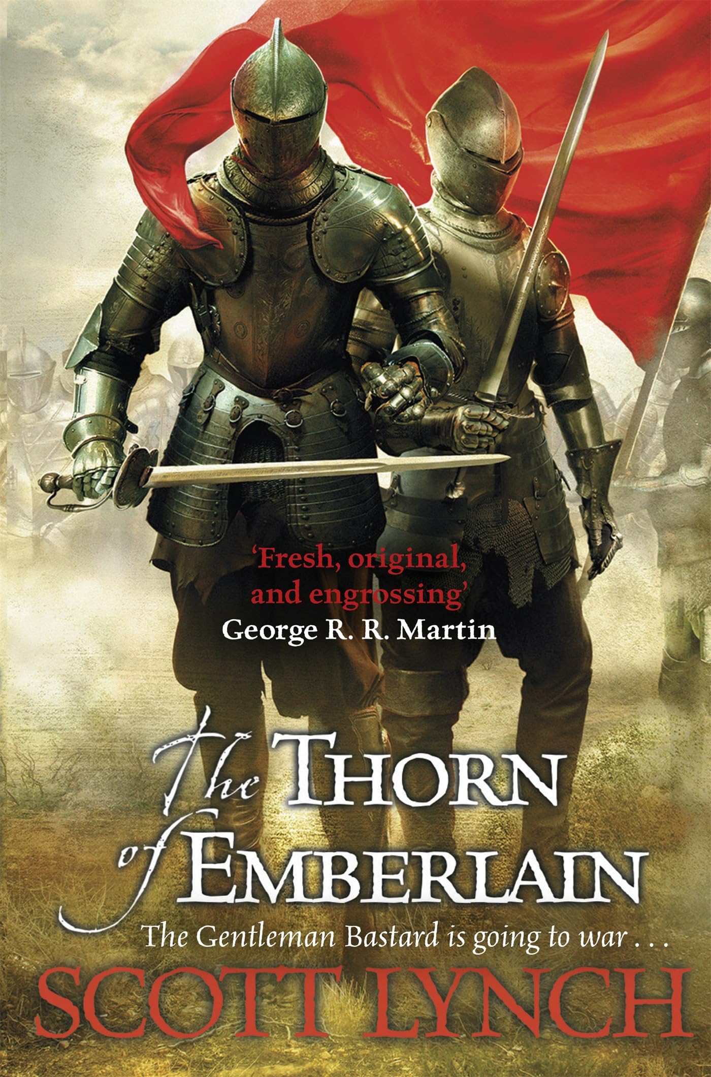 The Thorn of Emberlain: The Gentleman Bastard Sequence, Book Four Contemporary literature