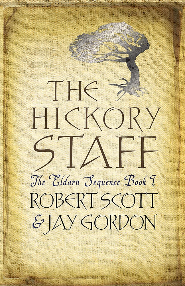The Eldarn Sequence 1. The Hickory Staff Contemporary literature