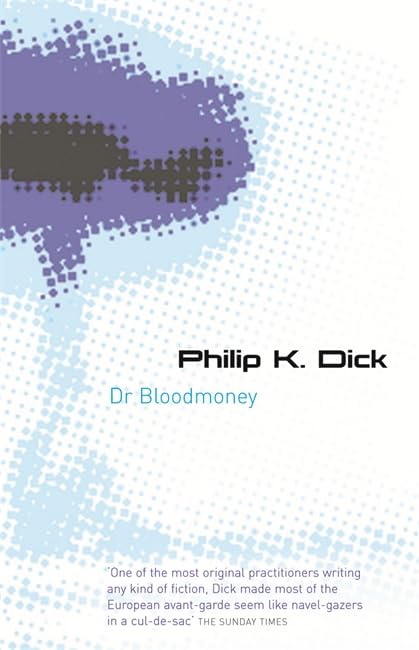 Dr. Bloodmoney (Gollancz S.F.) Fantasy & Sci-Fi