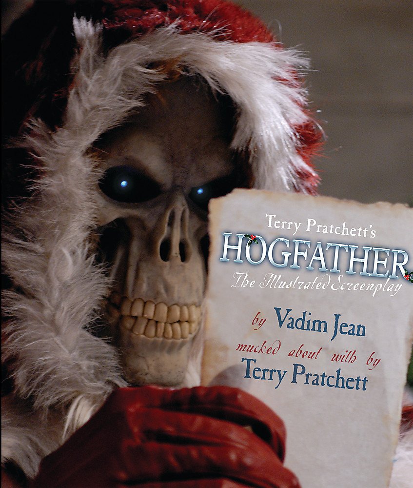 Terry Pratchett's Hogfather: The Illustrated Screenplay (Gollancz S.F.) Fantasy & Sci-Fi