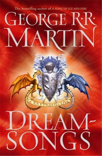 Dreamsongs: A RRetrospective Contemporary literature