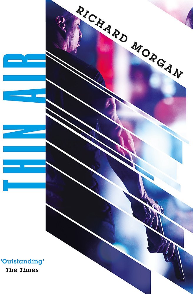 Thin Air: From the author of Netflix's Altered Carbon: Richard Morgan Contemporary literature