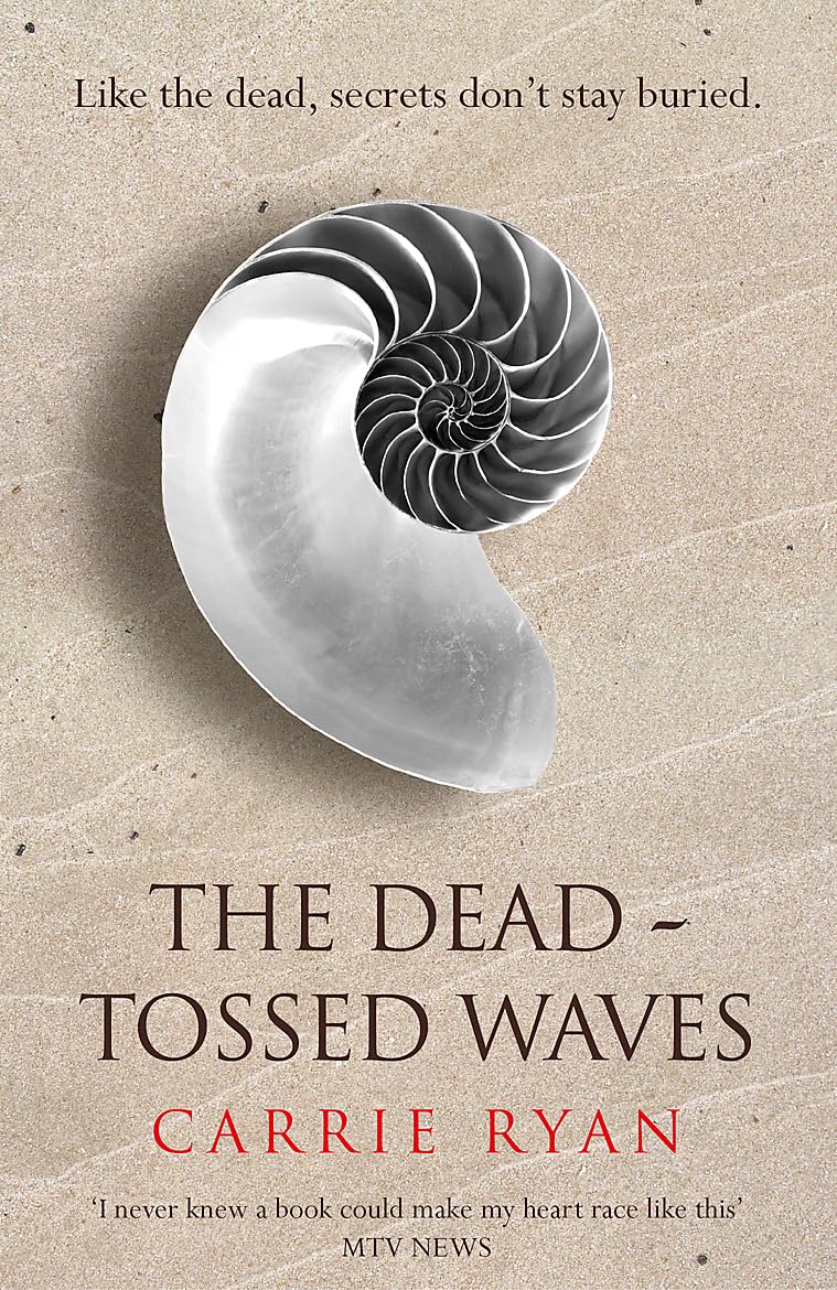 The Dead-Tossed Waves Historical Fiction