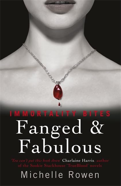Fanged & Fabulous: An Immortality Bites Novel Contemporary literature