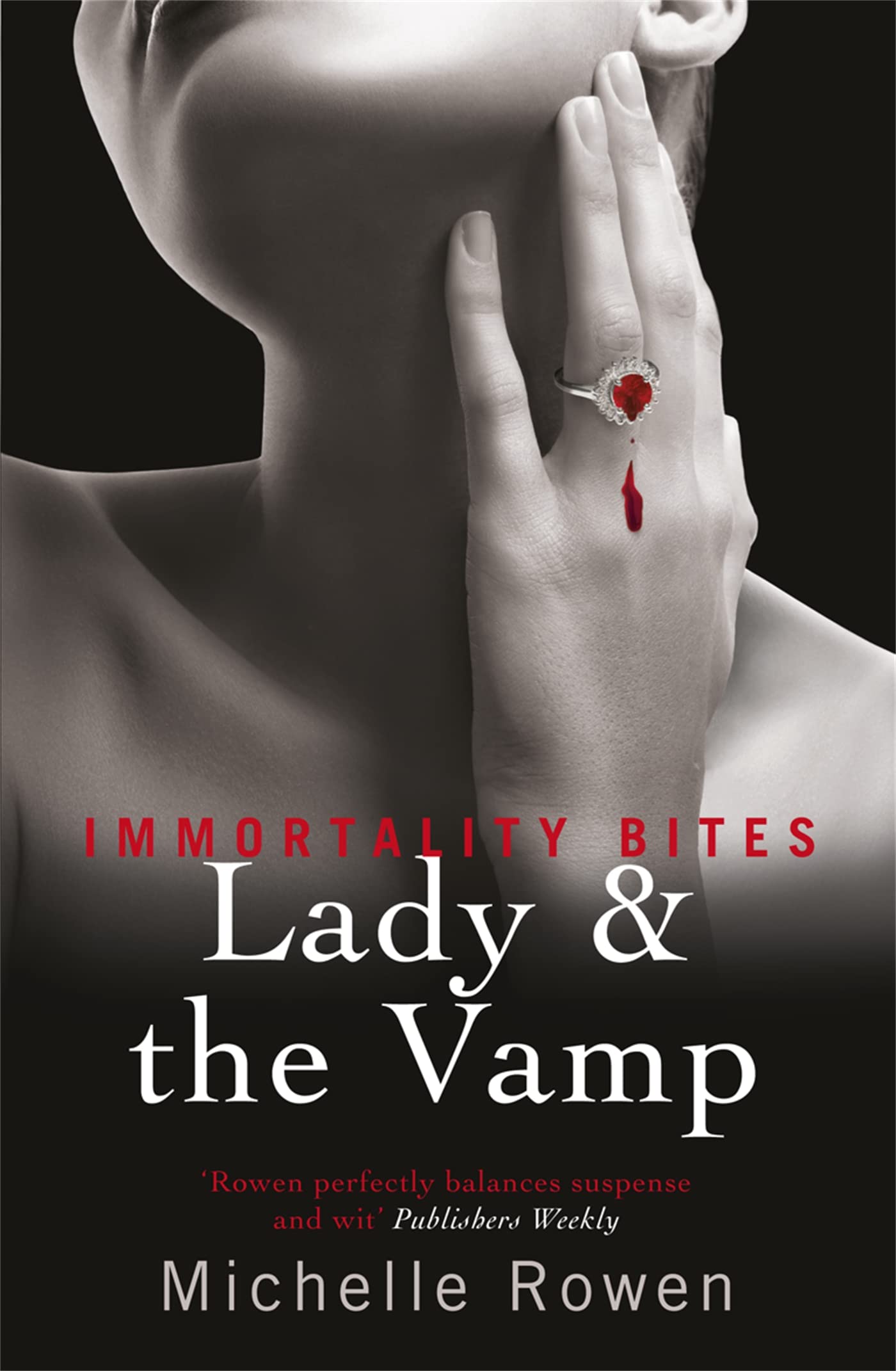 Lady & The Vamp: An Immortality Bites Novel Vampires & Bit-Lit