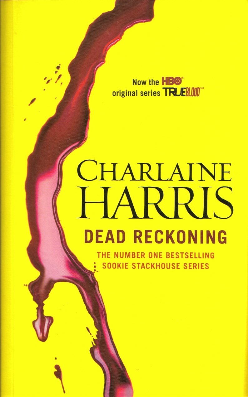 Dead Reckoning: A True Blood Novel Contemporary literature