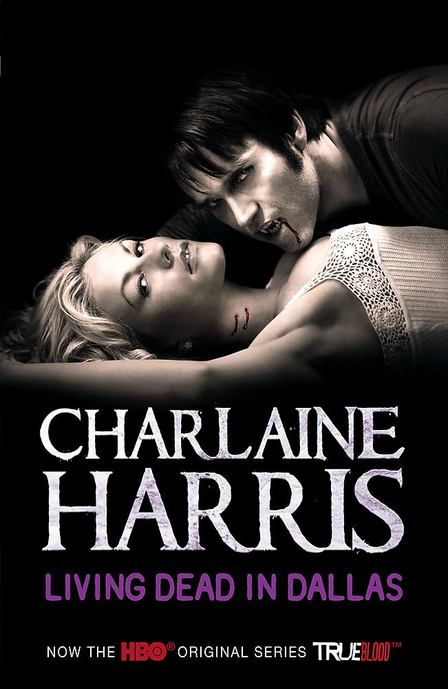 Living Dead in Dallas: A True Blood Novel book