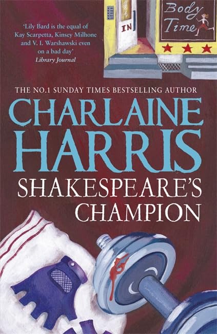 Shakespeare's Champion: A Lily Bard Mystery Contemporary literature